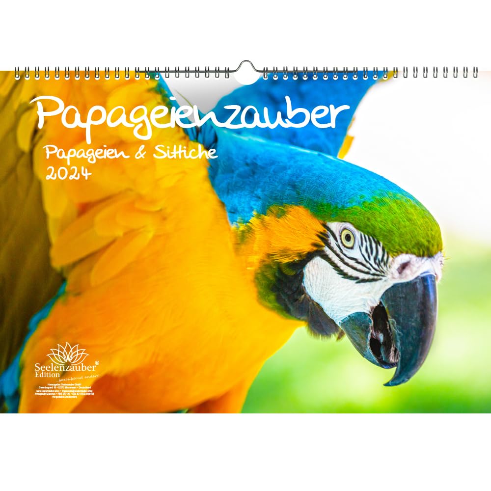 Parrot Magic Parrots and Parakeets DIN A3 Calendar for 2024 Seelenzauber