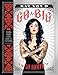 Go Big or Go Home: Taking Risks in Life, Love, and Tattooing