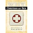Why Christians Get Sick