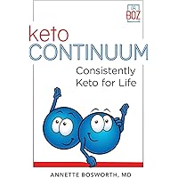 ketoCONTINUUM: Consistently Keto Diet For Life