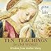 Ten Teachings for One World: Wisdom from Mother Mary