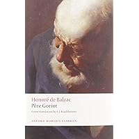 Pere Goriot (Oxford World's Classics)