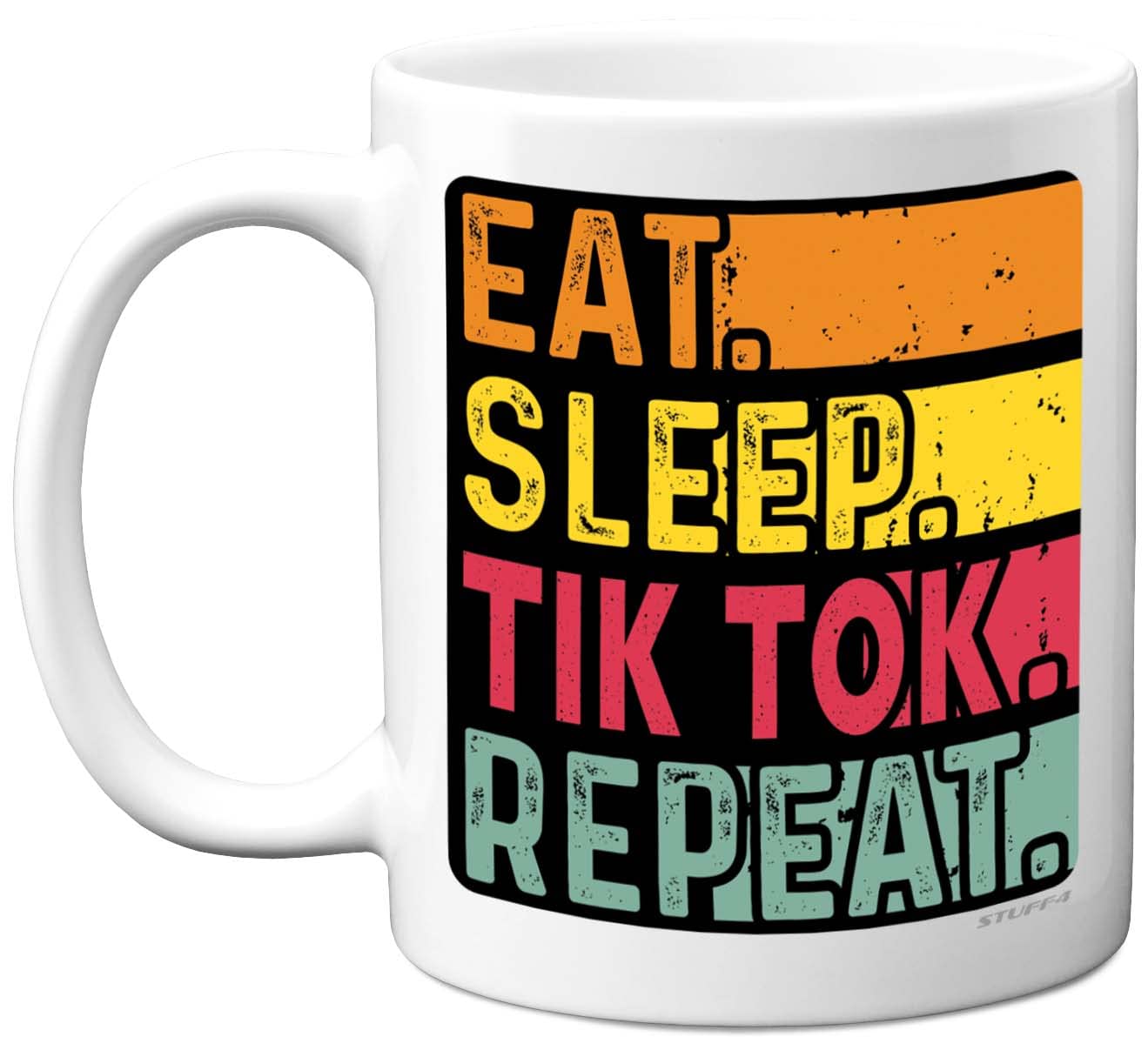 Stuff4 Birthday Mug Gifts for Men Women Him Her - Eat, Sleep, TkTk, Repeat - Funny Happy Birthday Present Gift for Social Media Meme Lovers, 11oz Ceramic Dishwasher Safe Premium Mugs