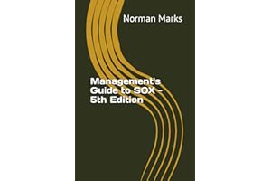 Management's Guide to SOX - 5th Edition