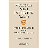 Multiple Mini Interview (MMI): Winning Strategies From Admissions Faculty book cover