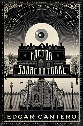 El factor sobrenatural (Spanish Edition)