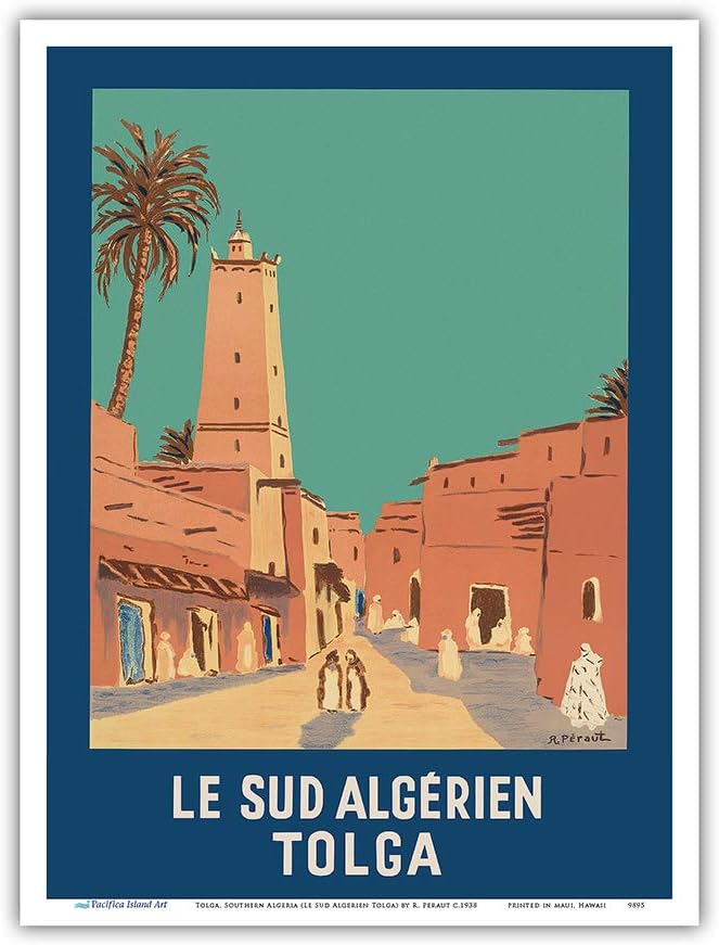 Tolga, Southern Algeria (Le Sud Algerien Tolga) - Algerian Railways - Vintage Railroad Travel Poster by R. Peraut c.1938 - Master Art Print 9in x 12in