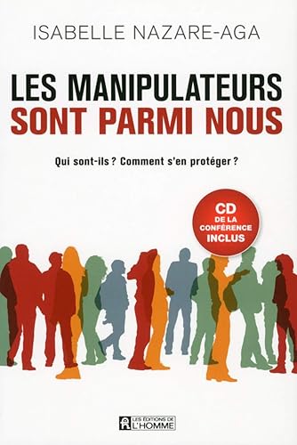 Download Les manipulateurs sont parmi nous + CD d'une conférence inclus PDF