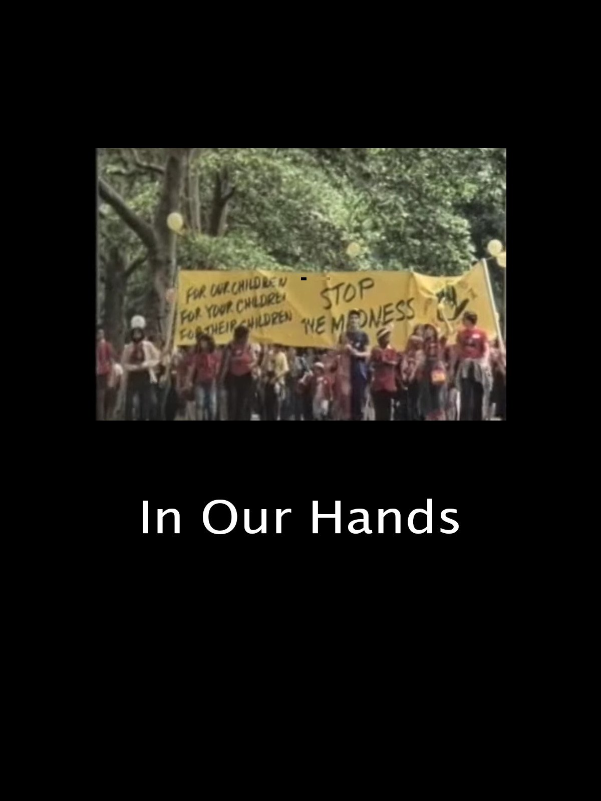 Watch In Our Hands Prime Video