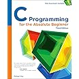 C Programming for the Absolute Beginner, 3rd