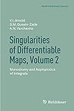 Singularities of Differentiable Maps, Volume