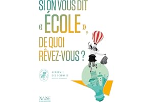 Si on vous dit "École", de quoi rêvez-vous ? (Collections du citoyen) (French Edition)