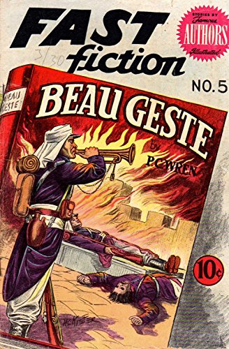 Beau Gest by by P C Wren. Golden Age Famous Stories by Famous Authors Illustrated.