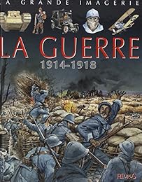 La  guerre 1914-1918