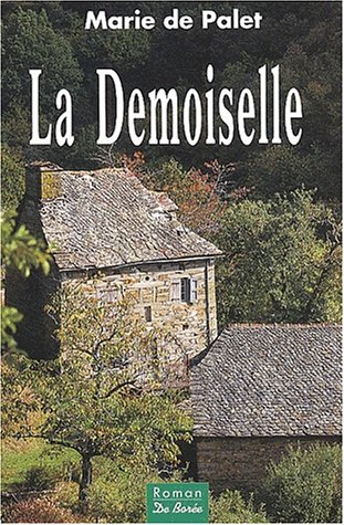 La  demoiselle