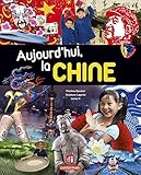 Aujourd'hui, la Chine by