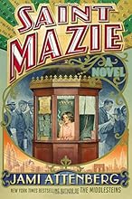Saint Mazie: A Novel