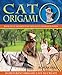 Cat Origami (Origami Books)