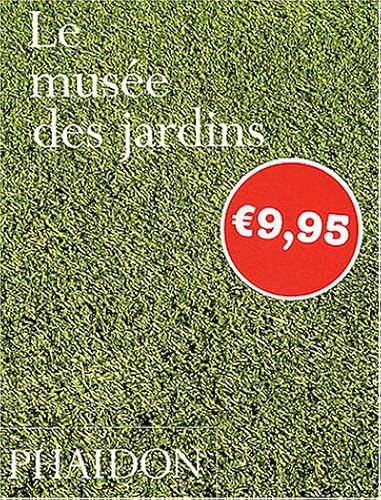 Download Le Musée des jardins PDF