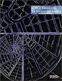 La  maison des feuilles