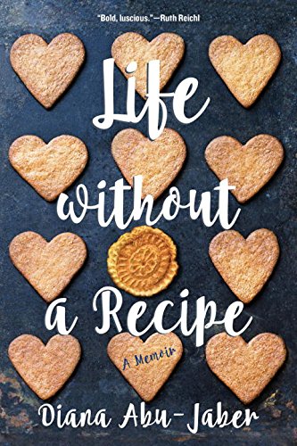 Life Without a Recipe: A Memoir