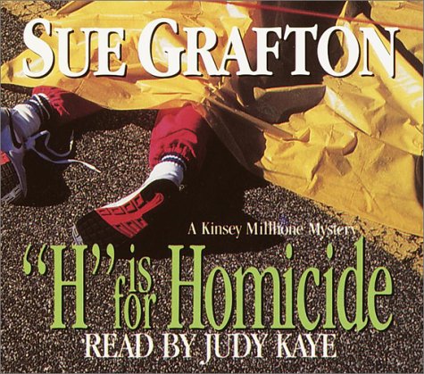 H is for Homicide (A Kinsey Millhone Mystery)