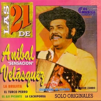 Anibal Velasquez Las 21 De Anibal Sensacion Velasquez Amazon Com Music anibal velasquez las 21 de anibal