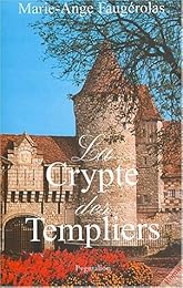 La  crypte des Templiers