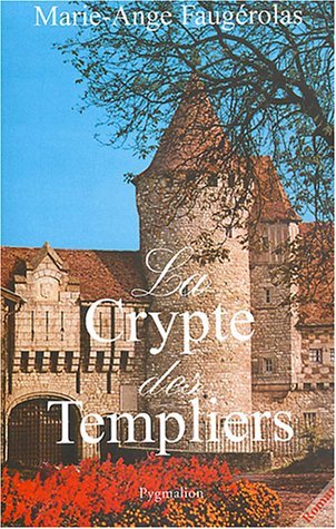 La  crypte des Templiers