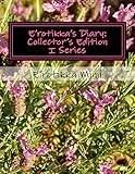E'rotikka's Diary: Collector's Edition I Series by E'rotikka Minii