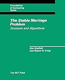 The Stable Marriage Problem: Structure and Algorithms (Foundations of Computing)