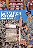 Image de La passion du livre au Moyen Age
