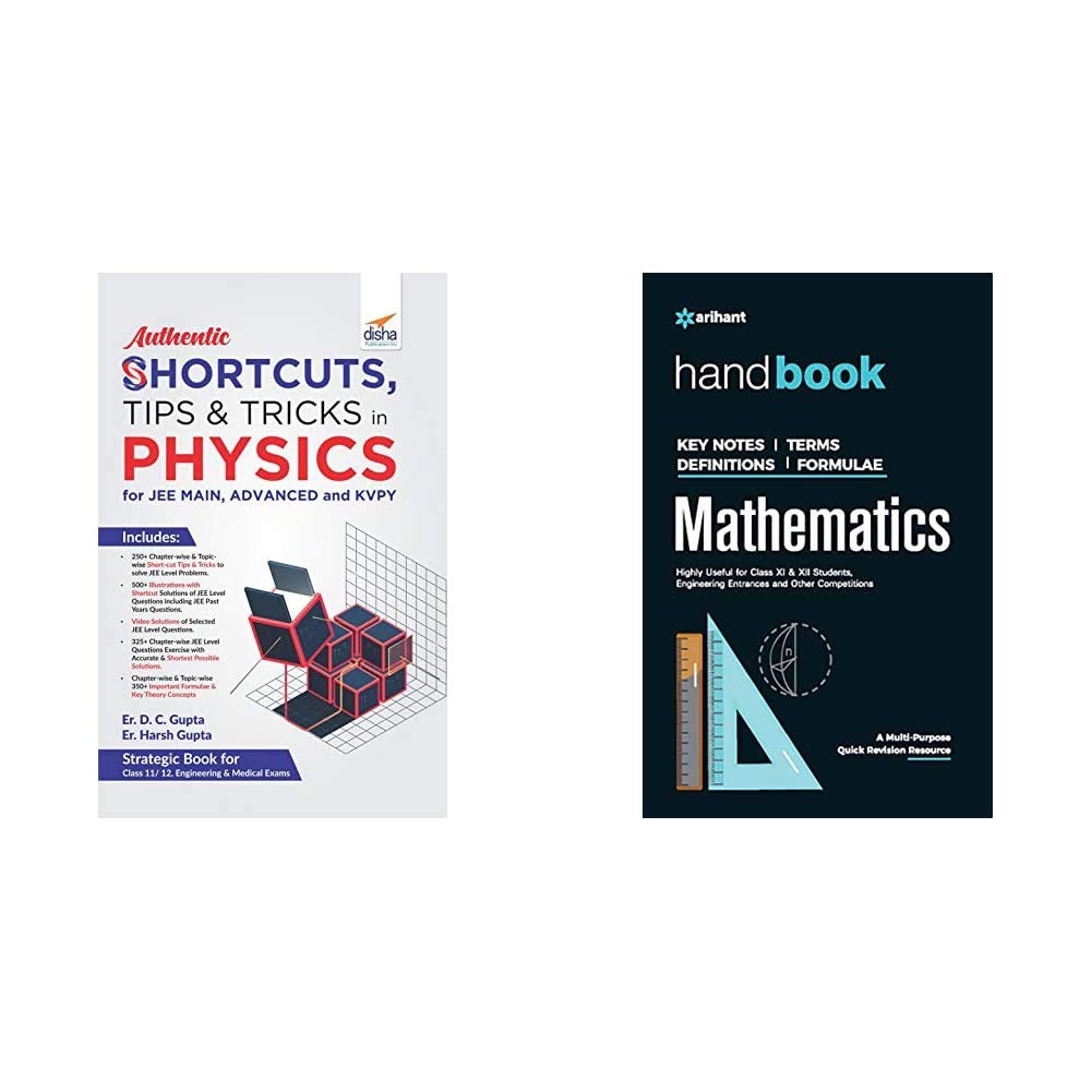 Authentic SHORTCUTS, TIPS & TRICKS in PHYSICS for JEE Main, Advanced & KVPY+Handbook of Mathematics(Set of 2 books) Authentic SHORTCUTS, TIPS & TRICKS in PHYSICS for JEE Main, Advanced & KVPY+Handbook of Mathematics(Set of 2 books)