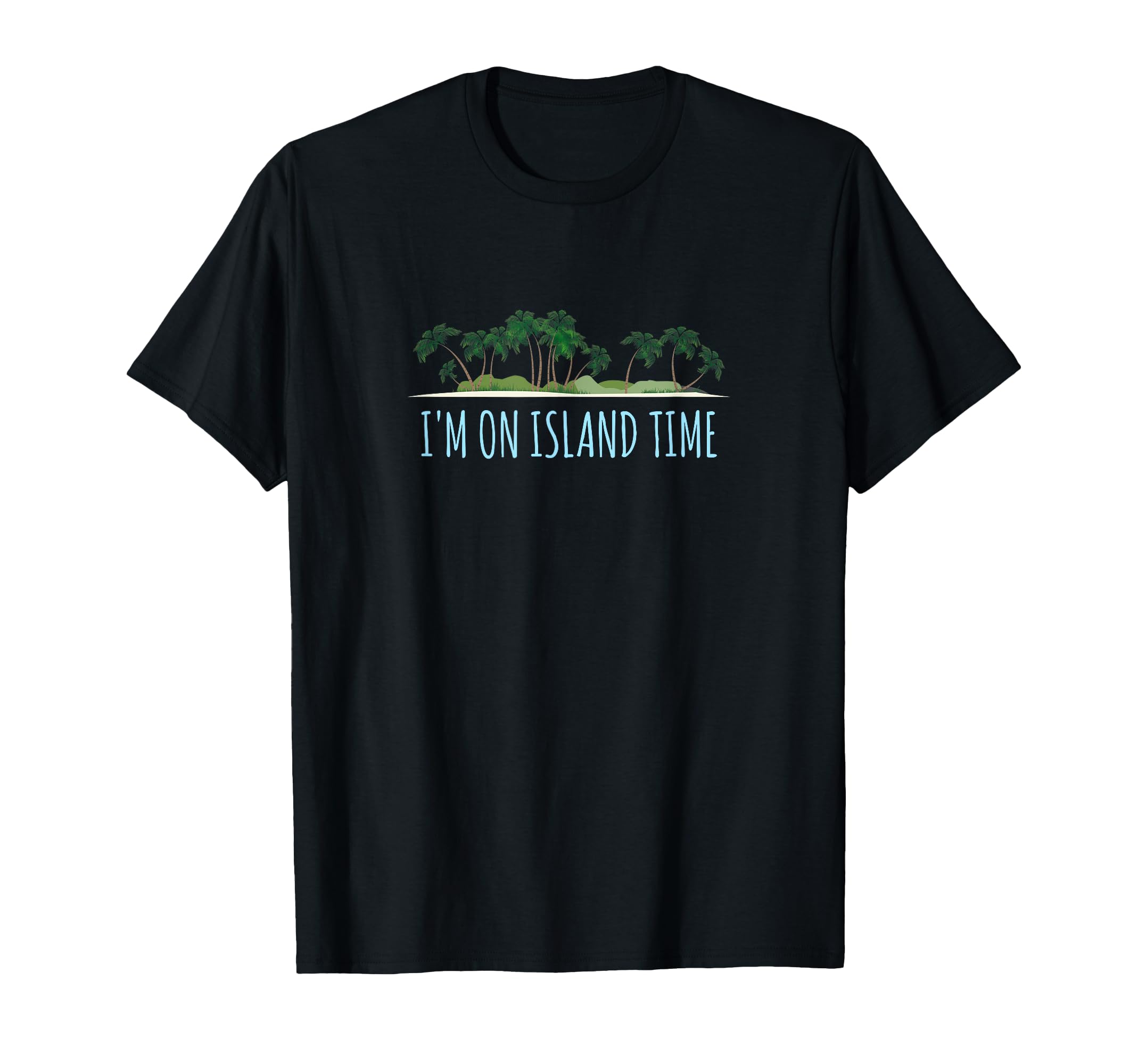 Photo 1 of **BLUE***I'm On Island Time Shirt Vacation Gift Tropical Beach Tee T-Shirt Blue, SMALL