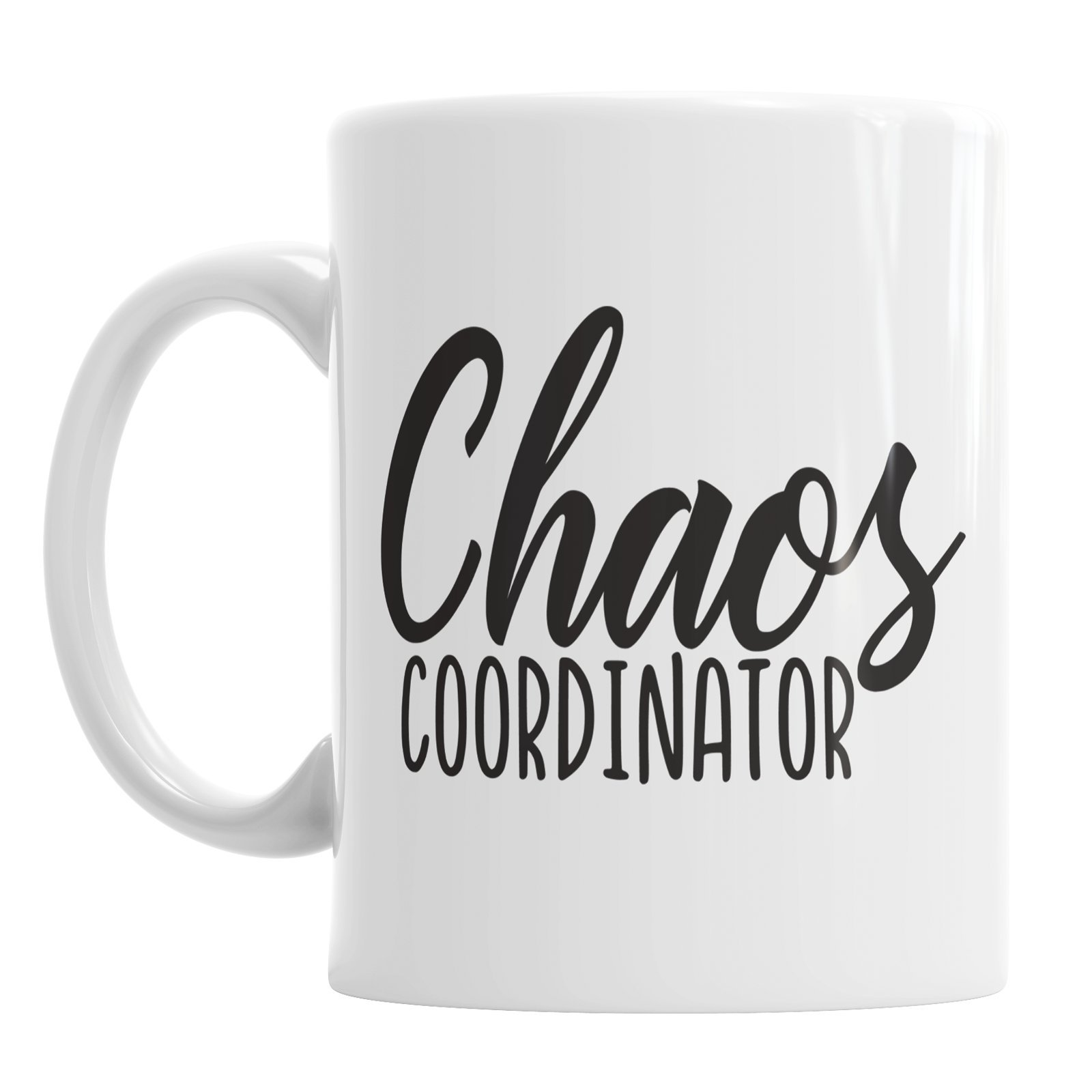 Chaos Coordinator Mother's Day Mummy Mum Mom Mother Ceramic Novelty Mug