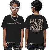 KEEVICI Boys Faith Over Fear Shirt Christian Jesus T Shirts for Kids Bible Verse Religious Graphic Tees Cotton Tshirt