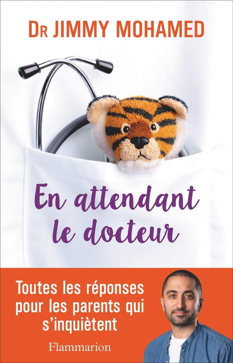 En attendant le docteur : Toutes les réponses pour les parents qui s'inquiètent