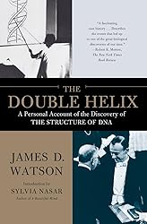 The Double Helix: A Personal Account of the