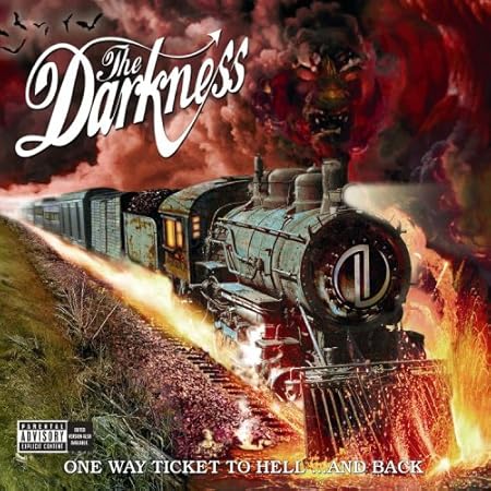 Darkness One Way Ticket To Hell Back Amazon Com Music