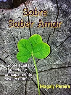 Livro Sobre Saber Amar...