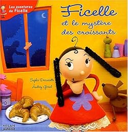 Ficelle et le mystère des croissants