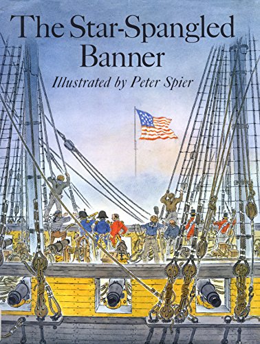 The Star Spangled Banner Kindle Edition By Peter Spier Children