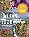 Indian Food Under Pressure: Authentic Indian Recipes for Your Electric Pressure Cooker by Ashley Singh Thomas