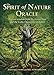 The Spirit of Nature Oracle: Ancient Wisdom from the Green Man and the Celtic Ogam Tree Alphabet