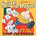 Ziggy's Seize The Days! 2004 Day-To-Day Calendar by 