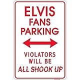 Signs 4 Fun SPSE Elvis Shook Up, Small Parking Sign