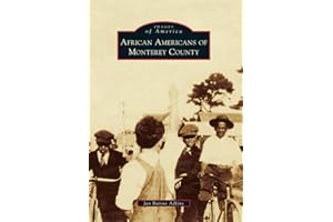 African Americans of Monterey County (Images of America)