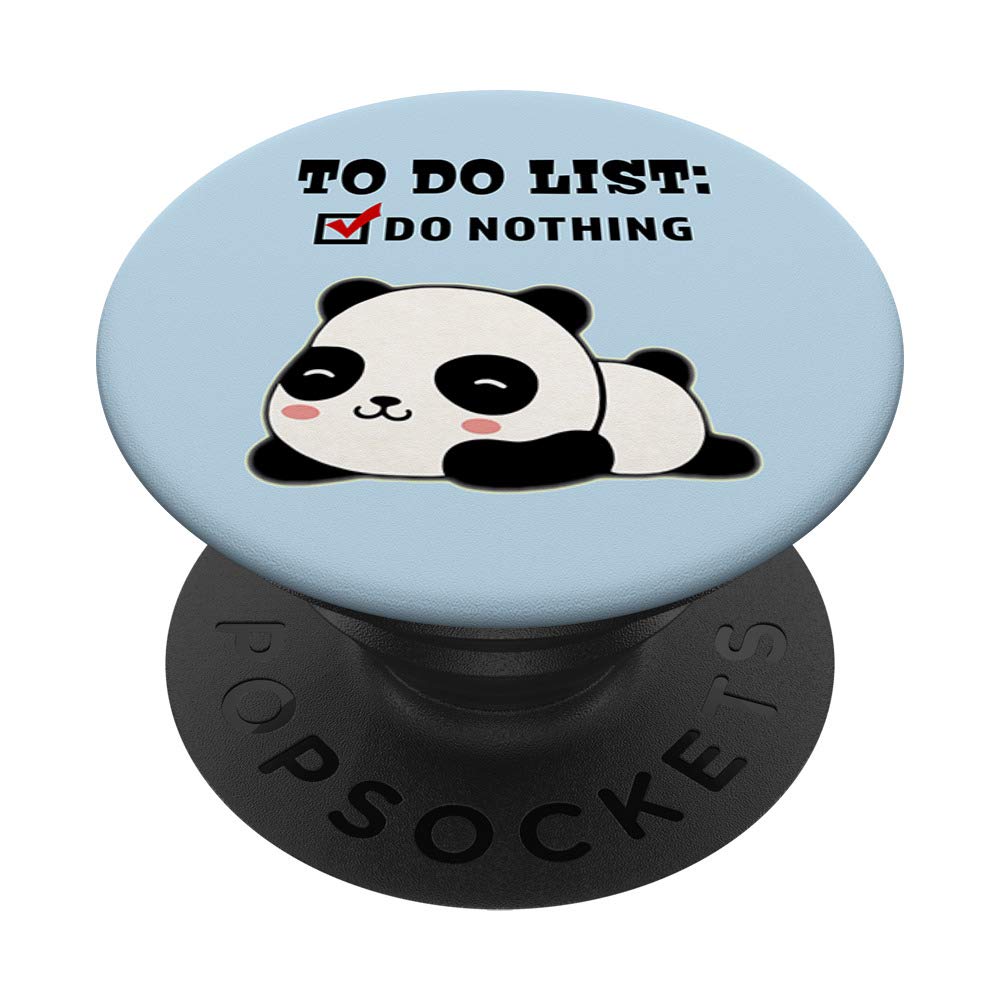 Funny Lazy Panda Animal Do Nothing To Do List Nope Not Today PopSockets PopGrip: Swappable Grip for Phones & Tablets
