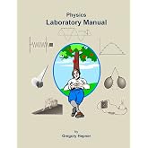 Physics Laboratory Manual