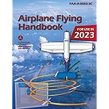 Airplane Flying Handbook FAA-H-8083-3C: Pilot Flight Training Study Guide (Color Print)